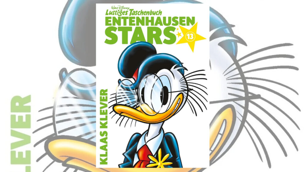 Lustiges Taschenbuch Entenhausen Stars 13: Klaas Klever – Ein humorvolles Abenteuer aus Entenhausen