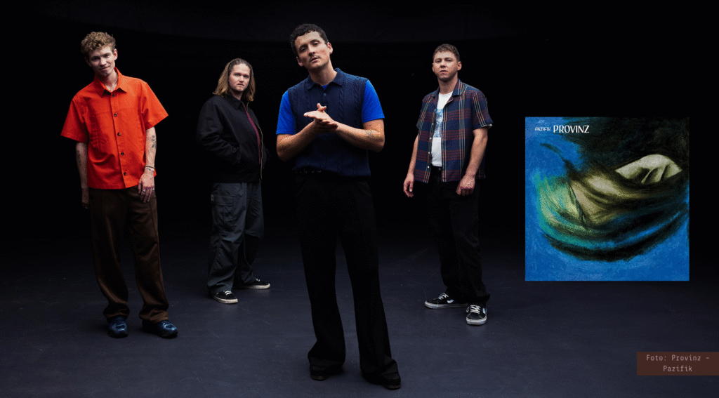 Album der Woche: Provinz – Pazifik