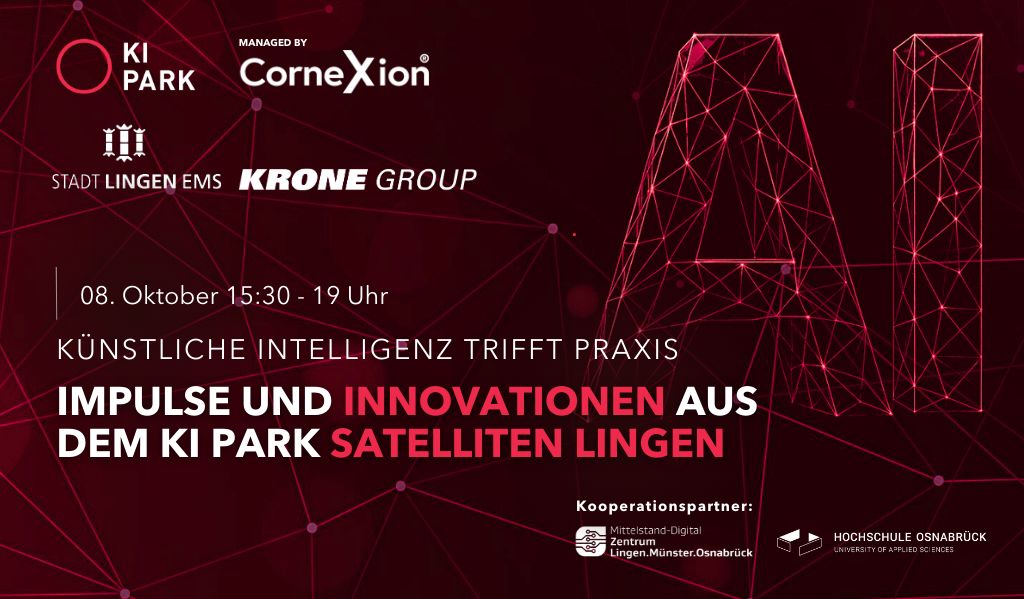 Veranstaltung zu KI-Innovationen am 8. Oktober 15:30-19 Uhr im KI Park Satelliten Lingen, unterstützt von Partnern.