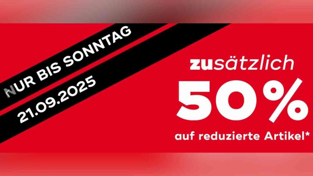 Sonderangebot: Nur bis 21.09.2025 zusätzlich 50% Rabatt auf reduzierte Artikel. Schnell zugreifen!