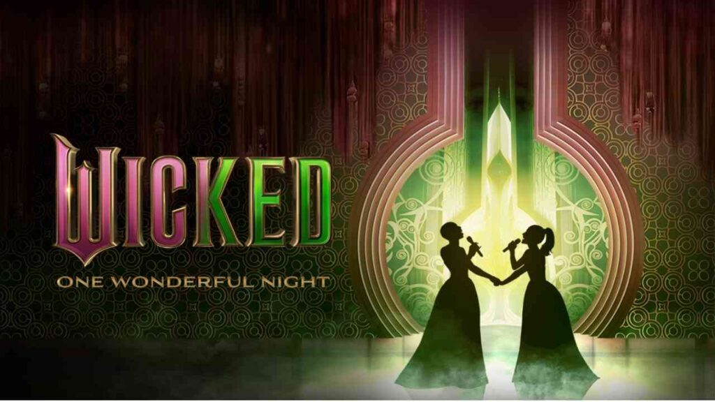 Grafik von zwei Silhouetten, die im Vordergrund stehen, mit dem Titel 'Wicked: One Wonderful Night' im Hintergrund.