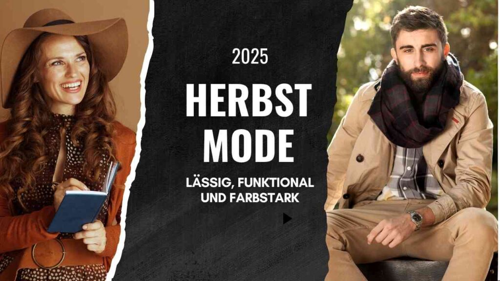 Herbstmode 2025: Frau in braunem Outfit und Hut, Mann in beigem Mantel mit Schal, lässig und farbstark.