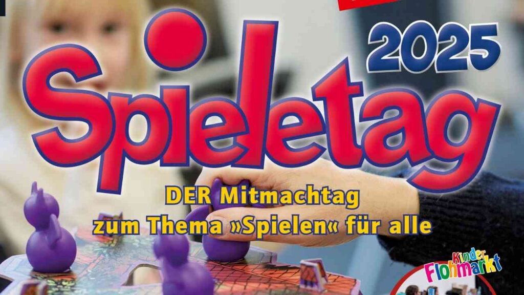 Plakat für den Spieletag 2025 mit dem Titel 'Spieletag' und dem Untertitel 'DER Mitmachtag zum Thema Spielen für alle'.