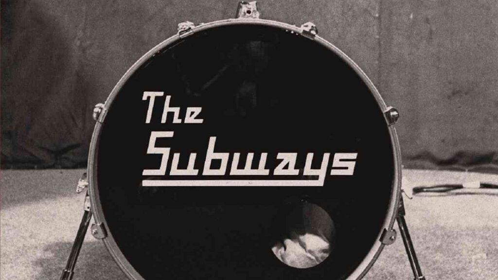 The Subways When I'm With You