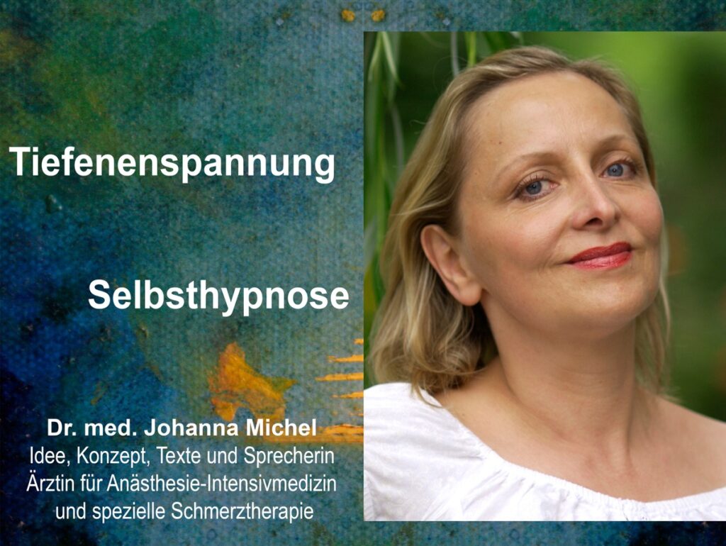 Tiefenentspannung Selbsthypnose entwickelt und klinisch erprobt im Medizinischen Versorgungszentrum für interdisziplinäre Schmerztherapie Neustadt an der Weinstraße