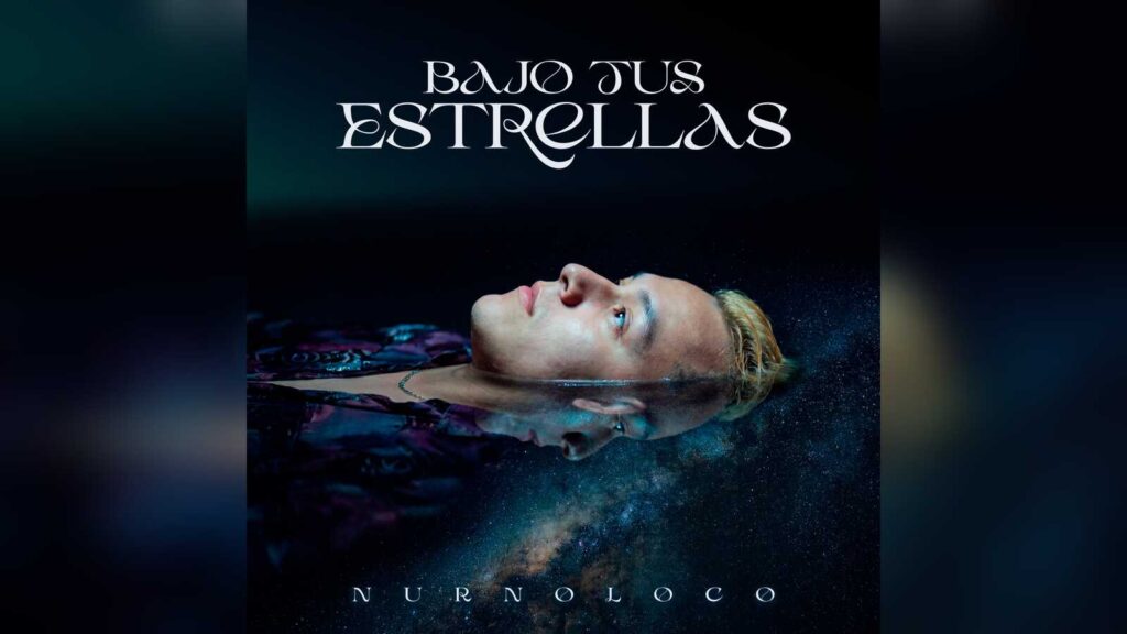 Albumcover Bajo Tus Estrellas von Nurnoloco