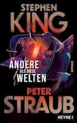 Andere als diese Welten – Stephen King und Peter Straub