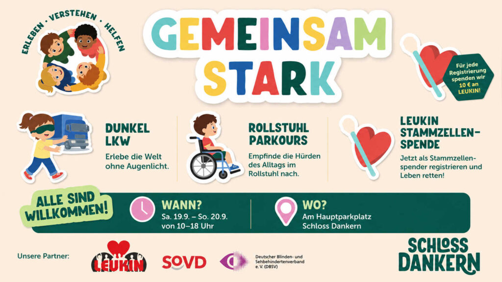 Plakat zum Mitmach-Event Gemeinsam Stark auf Schloss Dankern mit Dunkel-LKW, Stammzellspende und Rollstuhl-Parcours