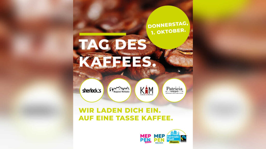 Aktionsmotiv zum Internationalen Tag des Kaffees des Fairtrade-Teams Meppen