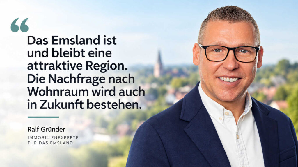Ralf Gründer, Immobilienexperte für den Immobilienmarkt im Emsland