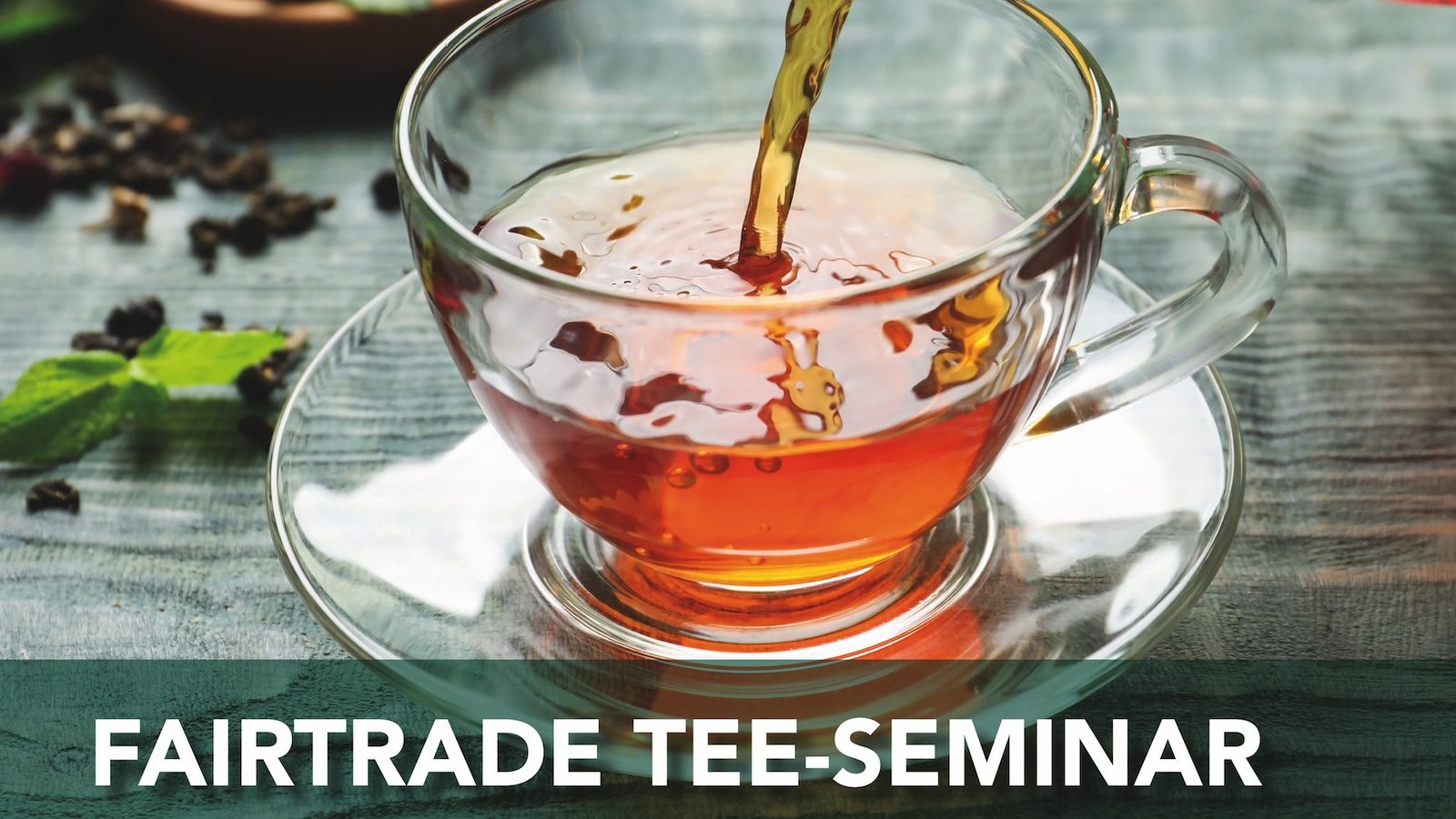 Fairtrade Tee-Seminar in Ahaus