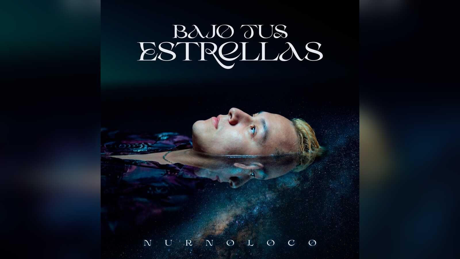 Albumcover Bajo Tus Estrellas von Nurnoloco