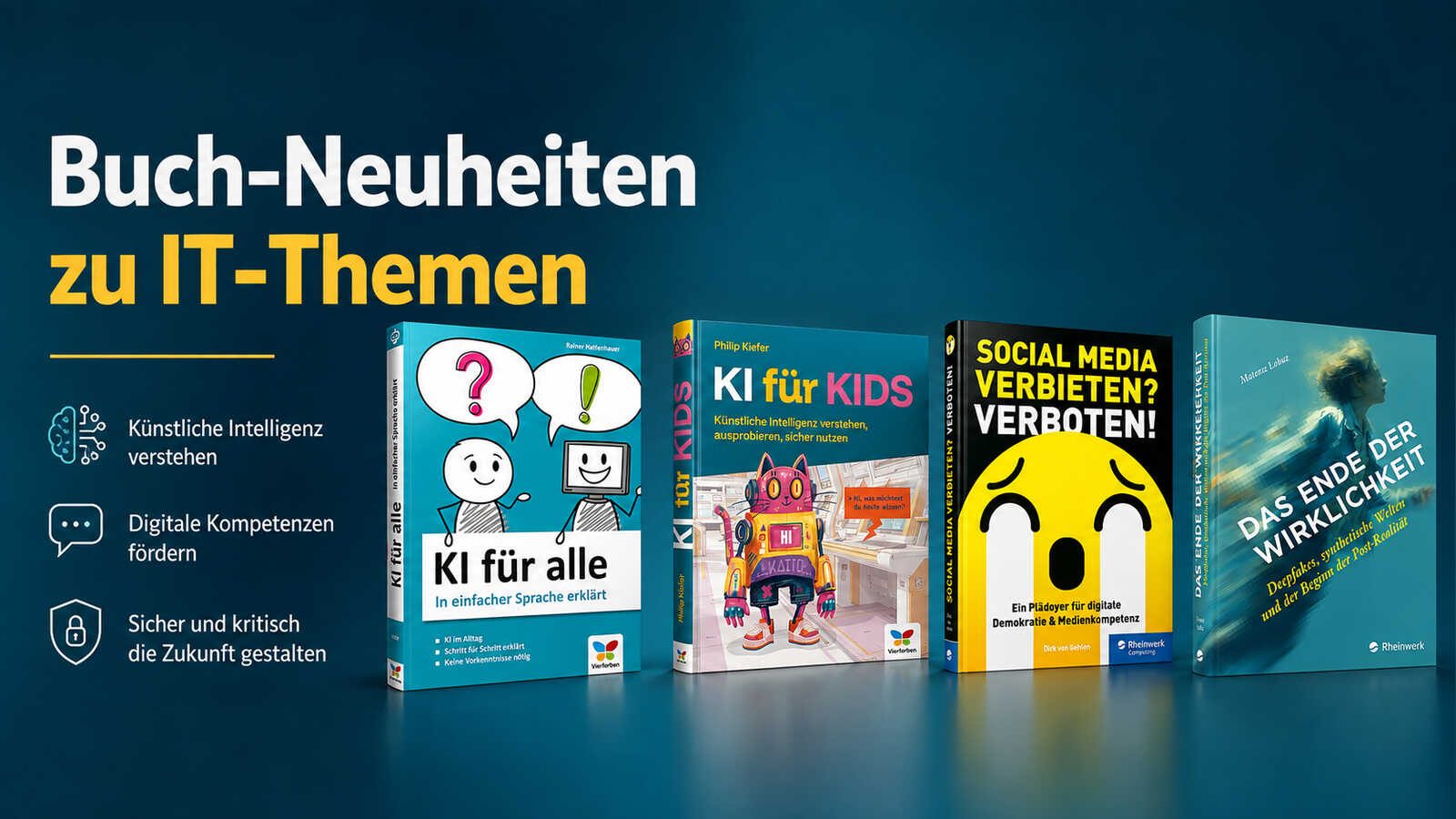 Bücher zu KI und Social Media, IT-Buchneuheiten