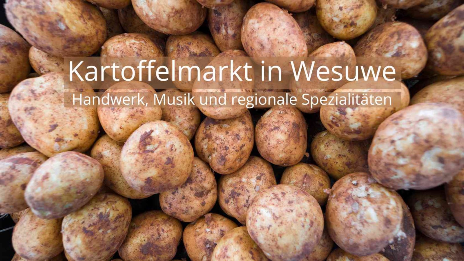Kartoffelmarkt in Wesuwe