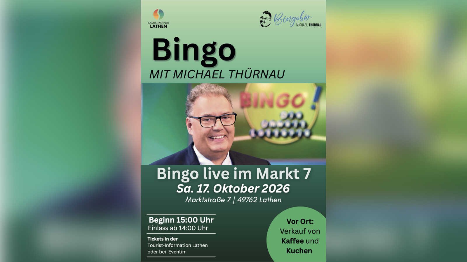 Ankündigung Bingo-Nachmittag mit Michael Thürnau im Markt7 Lathen