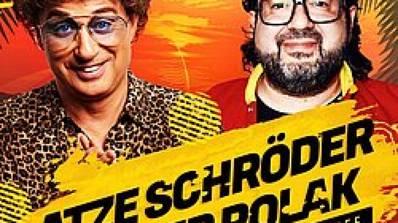 Atze Schröder & Oliver Polak
