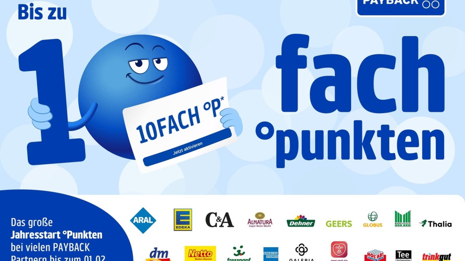 Ab sofort und noch bis zum 1. Februar 2026 gibt es für die über 35 Millionen PAYBACK Kundinnen und Kunden einen ganzen Monat voller attraktiver Angebote. Mit dabei sind unter anderem starke Marken wie Aral, dm-drogerie markt, EDEKA, Netto Marken-Discount, C&A, Fressnapf, GALERIA, Globus und Amazon. / Weiterer Text über ots und www.presseportal.de/nr/102404 / Die Verwendung dieses Bildes für redaktionelle Zwecke ist unter Beachtung aller mitgeteilten Nutzungsbedingungen zulässig und dann auch honorarfrei. Veröffentlichung ausschließlich mit Bildrechte-Hinweis.