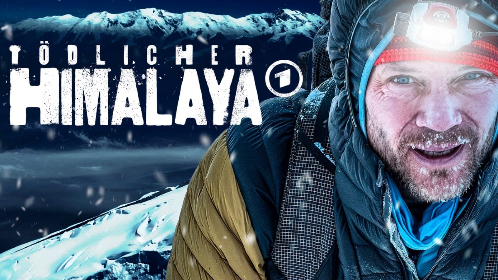 SÜDWESTRUNDFUNK
Tödlicher Himalaya
Bergsteiger in winterlicher Outdoor-Kleidung mit Stirnlampe im Schneetreiben. In Hintergrund: schneebedeckte Berge  (Bildcollage, Keyvisual)
© SWR/BR/Film Five, honorarfrei - Verwendung gemäß der AGB im engen inhaltlichen, redaktionellen Zusammenhang mit genannter SWR-Sendung und bei Nennung "Bild: SWR/BR/Film Five" (S2+). SWR Presse/Bildkommunikation, Baden-Baden, Tel: 07221/929-23876, foto@swr.de / Weiterer Text über ots und www.presseportal.de/nr/7169 / Die Verwendung dieses Bildes für redaktionelle Zwecke ist unter Beachtung aller mitgeteilten Nutzungsbedingungen zulässig und dann auch honorarfrei. Veröffentlichung ausschließlich mit Bildrechte-Hinweis.